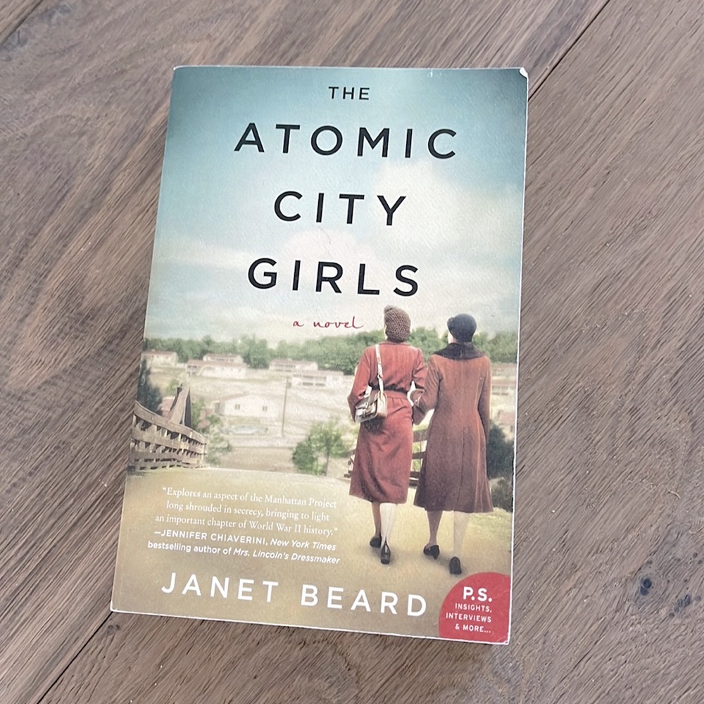 THE ATOMIC CITY GIRLS by Janet Beard